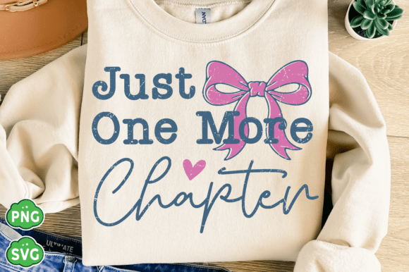 Just One More Chapter PNG: A Book Lover’s Dream Design Asset